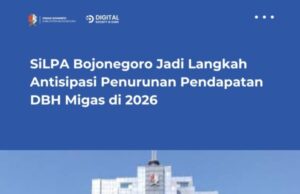SiLPA Bojonegoro Jadi Langkah Antisipasi Penurunan Pendapatan DBH Migas di 2026 untuk Pembangunan Berkelanjutan