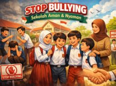 Stop Bullying, Kunci Mewujudkan Sekolah Aman dan Nyaman