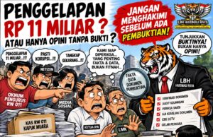 Dugaan Fitnah dan Tuduhan Rp 11 Miliar Mengemuka, LBH Harimau Raya Minta Semua Bukti Dibuka