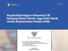 Bupati Bojonegoro Keluarkan SE tentang Donor Darah, Jaga Stok Darah untuk Keselamatan Pasien Kritis