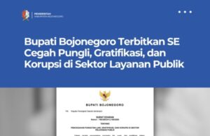 Bupati Bojonegoro Terbitkan SE Cegah Pungli, Gratifikasi, dan Korupsi di Sektor Layanan Publik